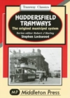 Image for Huddersfield Tramways : The Original Municipal System