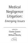 Image for Medical Negligence Litigation : Emerging Issues