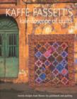 Image for Kaffe Fassett&#39;s Kaleidoscope of Quilts