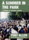 Image for A summer in the park  : a journal written from diary notes June 4th 2000 to October 16th 2000