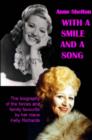 Image for With a Smile and a Song : The Biography of Anne Shelton