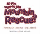 Image for So You Want to Join Mountain Rescue?
