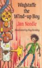 Image for Wagstaffe the Wind-Up Boy