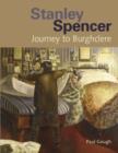 Image for Stanley Spencer  : journey to Burghclere
