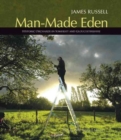 Image for Manmade Eden : Historic Orchards in Somerset and Gloucestershire