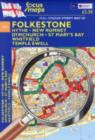 Image for Full Colour Street Map of Folkestone : Hythe - New Romney - Dymchurch - St Marys Bay Whitfield - Temple Ewell