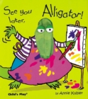 Image for See you later, Alligator!