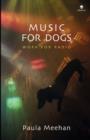 Image for Music for dogs  : work for radio