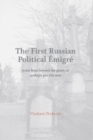 Image for The First Russian Political Emigre