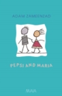 Image for Pepsi and Maria