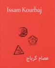 Image for Issam Kourbaj - urgent archive, you are not you and home is not home