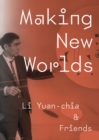Image for Making New Worlds