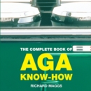 Image for The complete book of Aga know-how