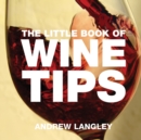 Image for The little book of wine tips