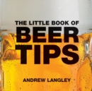 Image for The little book of beer tips
