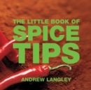 Image for The Little Book of Spice Tips