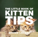 Image for The Little Book of Kitten Tips