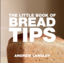 Image for The little book of bread tips