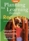 Image for Planning for Learning Through Recycling