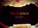 Image for Mouthpiece  : photographs