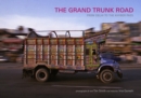 Image for The Grand Trunk Road  : from Delhi to the Khyber Pass