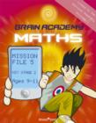 Image for Brain Academy Maths Mission File 5 (Ages 9-11)