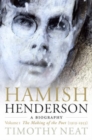 Image for Hamish Henderson  : a biographyVol. 1: The making of the poet