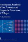 Image for Mèossbauer analysis of the atom and magnetic structure of alloys