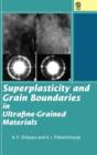 Image for Superplasticity and Grain Boundaries in Ultrafine-grained Materials