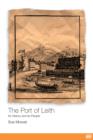 Image for Port of Leith : Its History and Its People