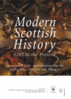 Image for Modern Scottish History: 1707 to the Present : Volume 2: The Modernisation of Scotland, 1850 to Present