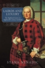 Image for Lairds and Luxury