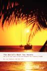 Image for The World&#39;s Best Tax Havens : How to Cut Your Taxes to Zero and Safeguard Your Financial Freedom
