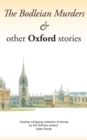 Image for The Bodleian Murders &amp; Other Oxford Stories