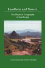 Image for Landform and Terrain, The Physical Geography of Landscape