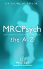 Image for The A-Z for the MRCPsych