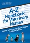 Image for A-Z Handbook for Veterinary Nurses