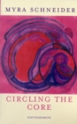 Image for Circling the core  : a new collection