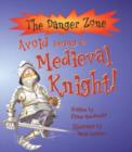 Image for Avoid Being a Medieval Knight