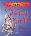 Image for Avoid Being a Medieval Knight