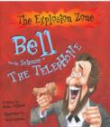 Image for Bell and the Science of the Telephone