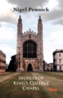 Image for Secrets of King&#39;s College Chapel