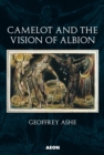 Image for Camelot and the Vision of Albion
