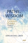 Image for Paths of Wisdom : Cabala in the Golden Dawn Tradition: Third Edition