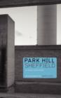 Image for Park Hill Sheffield : In Black and White