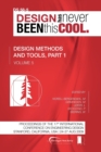 Image for Proceedings of ICED&#39;09, Volume 5, Design Methods and Tools, Part 1