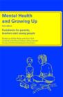 Image for Mental health and growing up