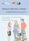 Image for Getting on with Type 1 Diabetes