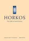 Image for Horkos : The Oath in Greek Society