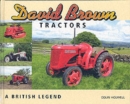 Image for David Brown tractors  : a British legend